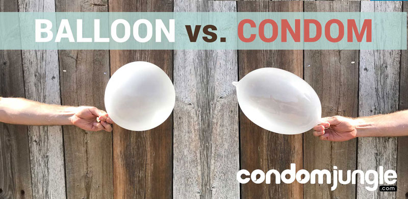 Balloon vs. condom
